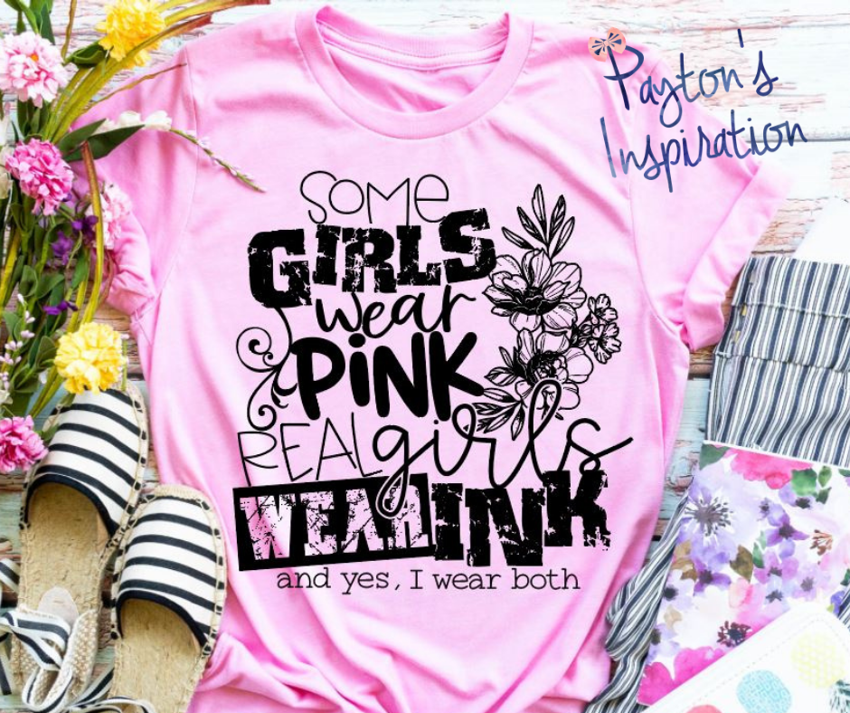 Some girls wear pink-some wear ink- tattooed mom shirt