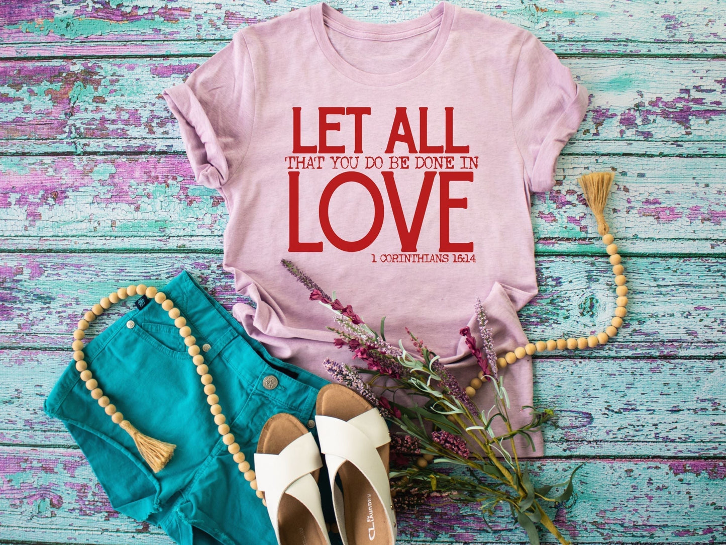 Let all you do be done in love