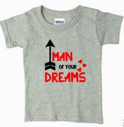 Valentine onesie, boy valentines onesie, man of your dreams ,toddler valentines shirt, valentines shirt, funny valentine shirt, baby hearts