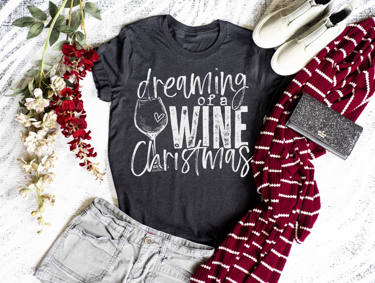 Dreaming of a WINE Christmas tshirt