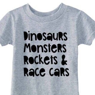 kids tshirt, dinosaurs monsters rockets and race cars, funny boy shirt, toddler girl tee, birthday shirt, gifts for boys gift for girls