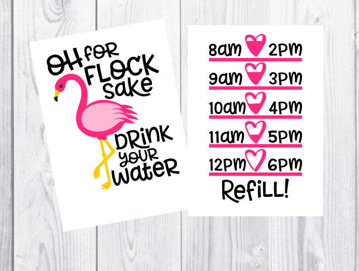 Water bottle decal, Flamingo decal, fitness tracker, water intake tracker, fitness decal, oh for flock sake, drink your water, exercise