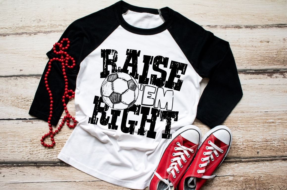 Raise em right football shirt