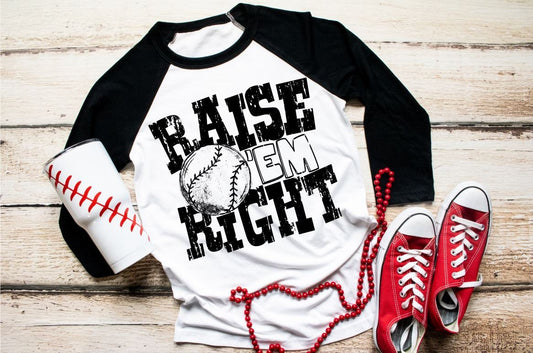 Baseball shirt, raise them right, baller shirt, baseball tee, baseball shirt, baseball mom, sports shirt, raglan, sports tee, play ball,