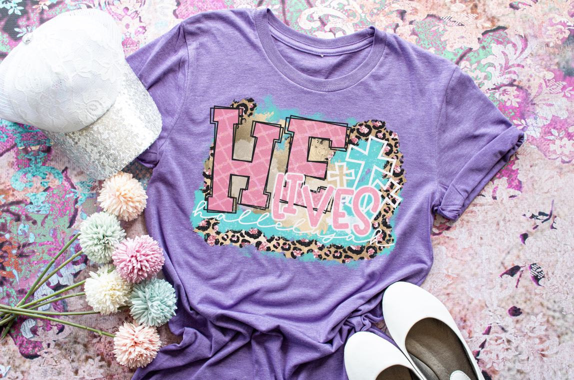 He lives Easter tee